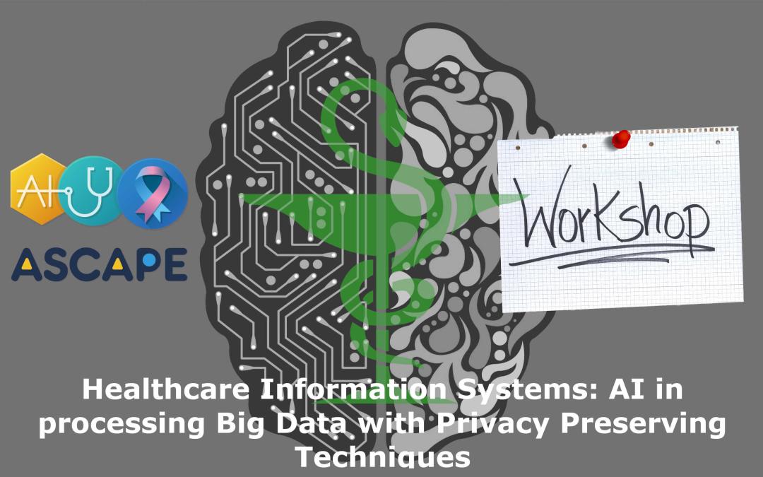 ASCAPE healthcare Information Systems Workshop ASCAPE healthcare Information Systems Workshop